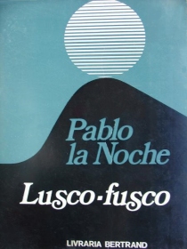 Lusco-fusco, 1ª edição
